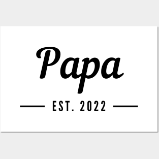 Papa EST. 2022. Simple Typography Design For The New Dad Or Dad To Be. Posters and Art